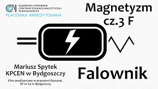 Magnetyzm (cz.3 F) - Falownik