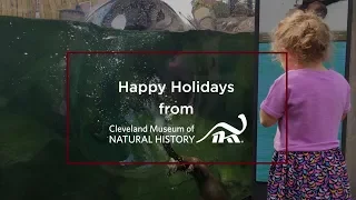 Happy Holidays from The Cleveland Museum of Natural History