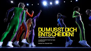 DU MUSST DICH ENTSCHEIDEN! Trailer