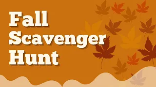 Fall Scavenger Hunt | Movement Break | Fall Activity for Kids