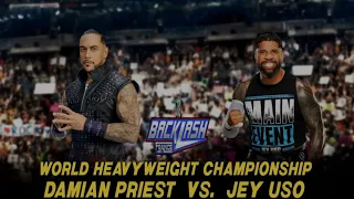 WWE2K24 BACKLASH SIM WORLD HEAYVWEIGHT CHAMPIIONSHIP: DAMIEAN PRIEST VS JEY USO