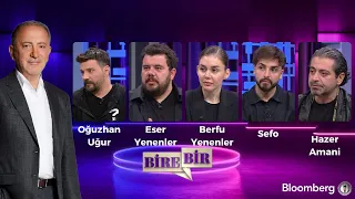 Fatih Altaylı ile Bire Bir - Oğuzhan Uğur & Eser Yenenler & Berfu Yenenler & Sefo & Hazer Amani