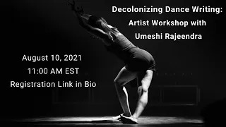 Decolonizing Dance Writing: Umeshi Rajeendra
