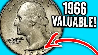 1966 QUARTERS WORTH MONEY - RARE & EXPENSIVE COINS TO LOOK FOR!