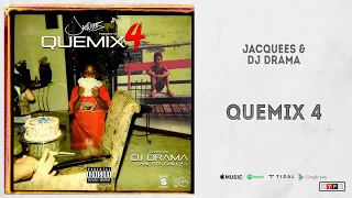 Jacquees - "QueMix 4" (Full Mixtape)