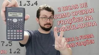 Calculadora Científica - 19 - Configuração: Forma das Frações