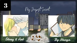 【My Deepest Secret】【EP 3】