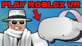 How to Play Roblox VR - (Oculus Quest 2)