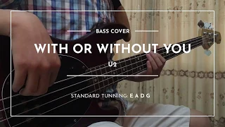 With or without you - U2 - Bass Cover (wTabs)