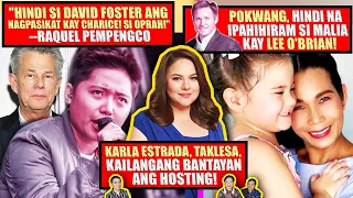 WALANG KAKABOG KAY CHARICE, DAVID FOSTER❗POKWANG, NAGDESISYON NA❗KARLA, PABIDANG TV HOST❗