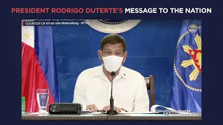 President Duterte's recorded message to the nation | Monday, May 10