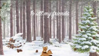 A Christmas Card for my Friends