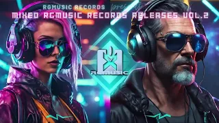 RGMusic Records Mixed Releases Vol.2 LIVE STREAM ★🤩🔊🚀