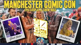 Manchester Comic Con - An Unforgettable Day