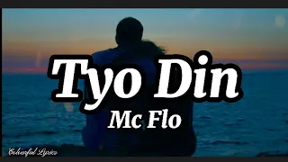 Toy Din - Mc Flo ( lyrics video) | colourful Lyrics