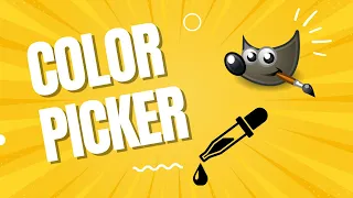 Color Picker Tool - Gimp Tutorial