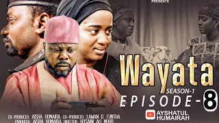 WAYATA - Season One - Episode 8 ( Full Video)