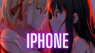 Nightcore - iPhone (Lyrics) (AMV)