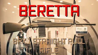 Beretta's New Straight-Pull Rifle! The BRX 1 - NRA 2024