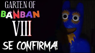 SE CONFIRMA! GARTEN OF BANBAN 8 VIDEO REACCION!