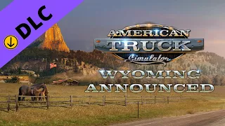 ATS  Day57 DLC - WYOMING  traveling  through WYOMING