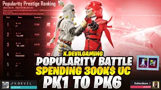 Popularity Battle Journey Pk1 to Pk6 I 300K-Uc Spended🤑🤯 on Popularity #pubgmobile #wonthebattle