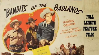 BANDITS OF THE BADLANDS [1945] - Sunset Carson