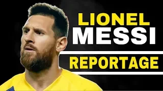 REPORTAGE sur LIONEL MESSI : L’HISTOIRE  D’UN GÉNIE AU DESTIN INCROYABLE || documentaire football 🔥