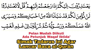 Tadarus Surat at-Taubah Ayat 94-111 Ada Tanda Warna Panjang & Dengung Agar Lancar Baca al-Quran