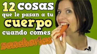 12 cosas que le pasan a tu cuerpo cuando comes zanahorias