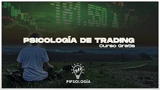 Psicología de Trading: Curso Gratis