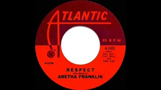 1967 HITS ARCHIVE: Respect - Aretha Franklin (a #1 record--mono)