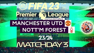 FIFA 23 Manchester United vs Nottingham Forest | Premier League 2023/24 | PS4 Full Match