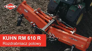 KUHN RM 610 R - wyjątkowa wydajność rozdrabniania!