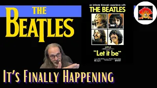 The Beatles - Let It Be Movie - Finally Happening.