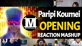 Paripi Koumei Opening | Reaction Mashup