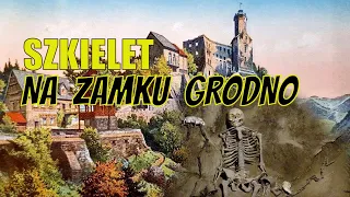 Dolnośląskie Tajemnice #77 Szkielet z Zamku Grodno, opowiada Joanna #Lamparska