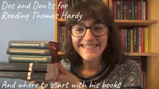 Tips for Reading Thomas Hardy