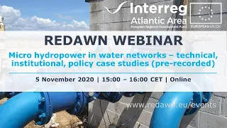 REDAWN webinar 2 - Micro hydropower in water networks - cases studies from REDAWN