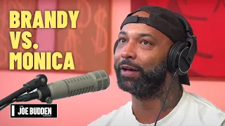 Brandy vs. Monica | The Joe Budden Podcast