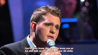 [Vietsub] You Don't Know Me & That's All - Michael Bublé (Live 2005 Caught in the Act)