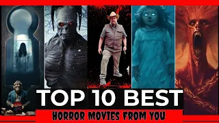 Top 10 des meilleurs films d’horreur de votre part