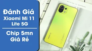 Đánh Giá Chi Tiết Xiaomi Mi 11 Lite 5G: Quá Đẹp, Ngon Trong Phân Khúc!!!