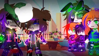 I HATE YOU!! //William Afton and Michael Afton// by //Itz_Galaxy Luna//