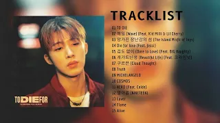 [FULL ALBUM] B.I - 2ND FULL ALBUM 'TO DIE FOR'