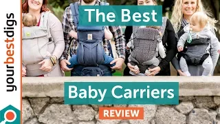 The Best Baby Carriers - Reviewed & Tested