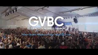 Global Vision Bible Church Live Sunday 4/7/2024