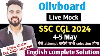 Olivboard SSC CGL 2024 live mock 4-5 May complete english solution with advance approch #olivboard