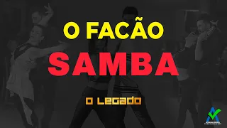 AULA DE SAMBA DE GAFIEIRA - O FACÃO