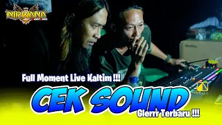 CEKSOUND OM NIRWANA BASS GLERR TERBARU !!! LIVE PAMAPERSADA BRCB KALTIM (FULL MOMENTS)